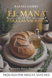 El Maná De Hoy Para Las Naciones