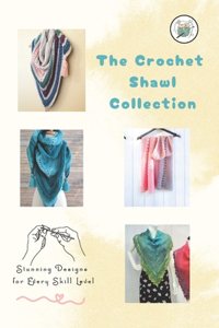 The Crochet Shawl Collection