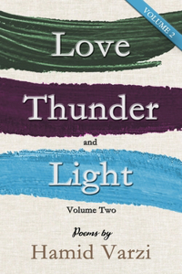 Love, Thunder and Light