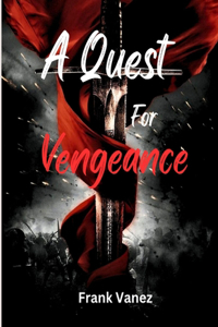 Quest For Vengeance