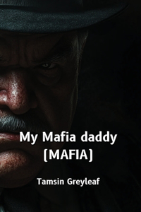 My Mafia Daddy (MAFIA)