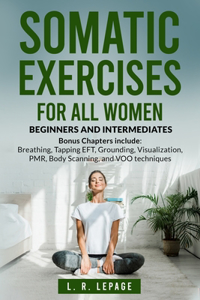 Somatic Exercises for All Women