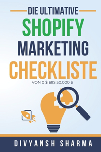 Die ultimative Shopify-Shop-Marketing-Checkliste