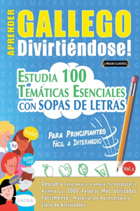 Aprender Gallego Divirtiéndose! - Para Principiantes