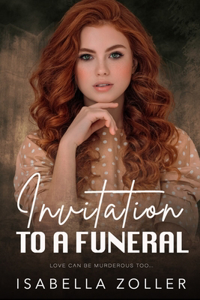 Invitation to a Funeral