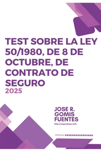 Test sobre la Ley 50/1980, de 8 de octubre, de Contrato de Seguro