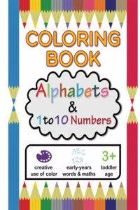 Coloring Book / Alphabets & 1 to 10 Numbers