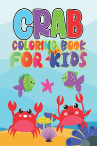 Crab Coloring Book for Kids