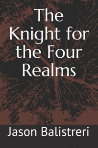 Knight for the Four Realms