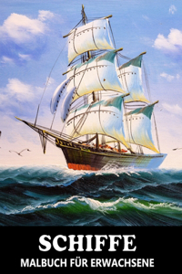 Schiffe Malbuch für Erwachsene