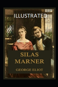 Silas Marner Illustrated