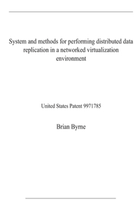 System and methods for performing distributed data replication in a networked virtualization environment