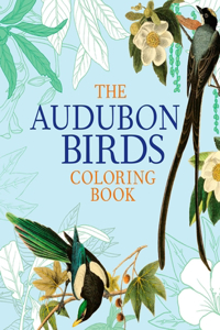 The Audubon Birds Coloring Book