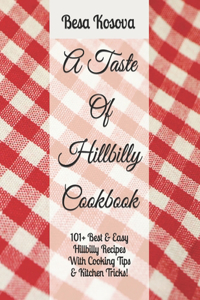 Taste Of Hillbilly Cookbook