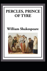 Pericles Prince of Tyre Illustrated
