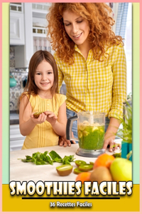 Recettes de Smoothies Faciles