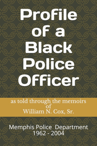 Profile of a Black Police Officer
