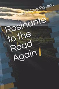 Rosinante to the Road Again