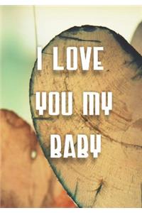 I Love You My Baby