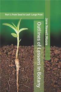 Outlines of Lessons in Botany