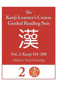 Kanji Learner's Course Graded Reading Sets, Vol. 2