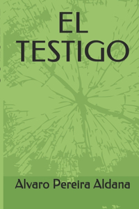 El Testigo