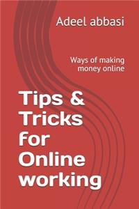 Tips & Tricks for Online working