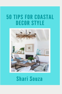 50 Tips for Coastal Decor Style