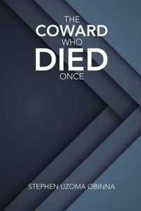 Coward Who Died Once Paperback - September 27, 2019