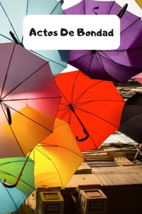 Actos De Bondad