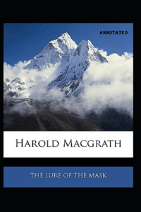 The Lure of the Mask Annotated