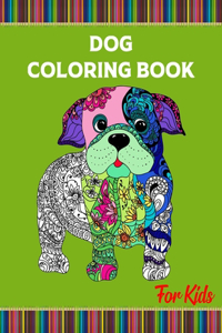 Dog Coloring Book For Kids