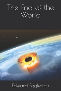 The End of the World