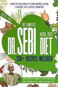 Complete Dr Sebi Diet Guide 2021