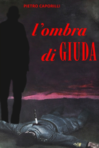 L' Ombra Di Giuda