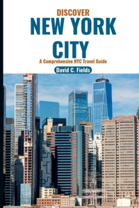 Discover New York City