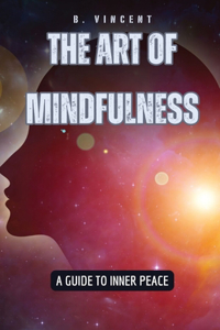 Art of Mindfulness