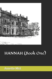 HANNAH (Book One)