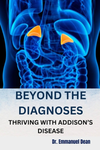 Beyond the Diagnoses