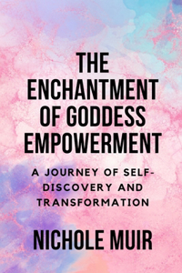 Enchantment of Goddess Empowerment