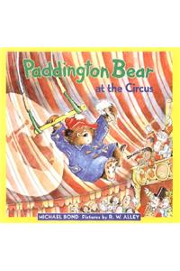 Paddington Bear at the Circus