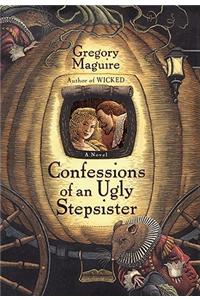 Confessions of an Ugly Stepsister