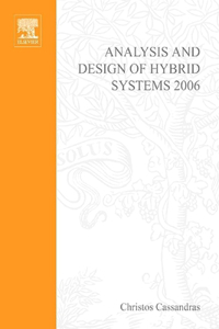 Analysis and Design of Hybrid Systems 2006