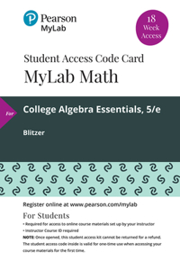 Mylab Math with Pearson Etext -- 18 Week Standalone Access Card -- For College Algebra Essentials