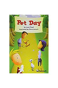 Harcourt School Publishers Trophies: Above Level Individual Reader Grade 1 Pet Day