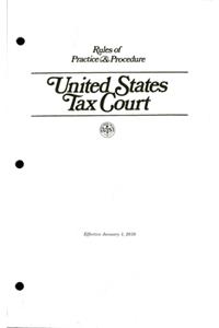 Rules of Practice and Procedure, United States Tax Court