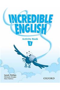 Incredible English 1: Activity Book