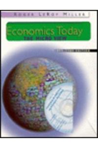 Economics Today: Microeconomics: Miller:Economics Today:Micro 10e (The Addison-Wesley Series in Economics)