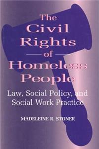 The Civil Rights of Homeless People
