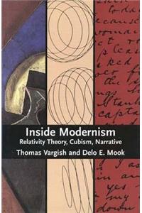 Inside Modernism: Relativity Theory, Cubism, Narrative